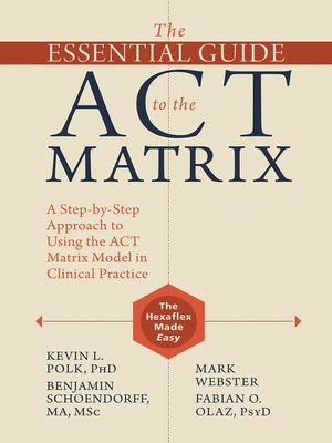 cover image of The Essential Guide to the ACT Matrix